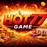 Hot 77 Game